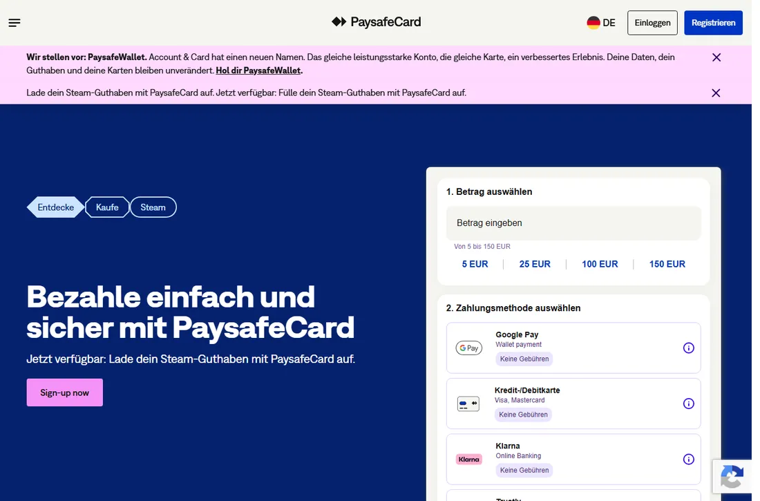 Startseite paysafecard.com/de-de mit dem Hinweis auf PaysafeWallet und rechts der Auswahl von Betrag (5 bis 150 EUR) und Zahlungsmethode Startseite paysafecard.com/de-de mit dem Hinweis auf PaysafeWallet und rechts der Auswahl von Betrag (5 bis 150 EUR) und Zahlungsmethode